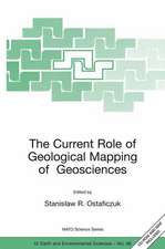 The Current Role of Geological Mapping in Geosciences: Proceedings of the NATO Advanced Research Workshop on Innovative Applications of GIS in Geological Cartography, Kazimierz Dolny, Poland, 24-26 November 2003