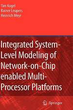 Integrated System-Level Modeling of Network-on-Chip enabled Multi-Processor Platforms