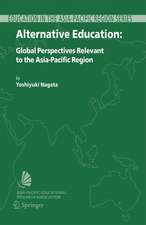 Alternative Education: Global Perspectives Relevant to the Asia-Pacific Region