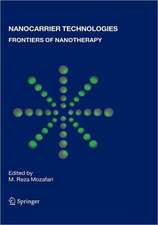 Nanocarrier Technologies: Frontiers of Nanotherapy