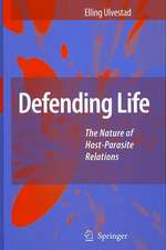 Defending Life: The Nature of Host-Parasite Relations