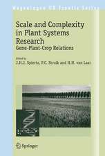 Scale and Complexity in Plant Systems Research: Gene-Plant-Crop Relations