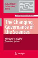 The Changing Governance of the Sciences: The Advent of Research Evaluation Systems