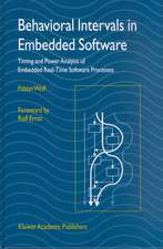 Behavioral Intervals in Embedded Software: Timing and Power Analysis of Embedded Real-Time Software Processes