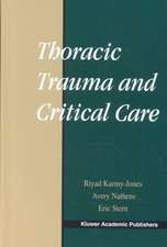 Thoracic Trauma and Critical Care