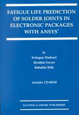 Fatigue Life Prediction of Solder Joints in Electronic Packages with Ansys®