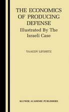 The Economics of Producing Defense: Illustrated by the Israeli Case