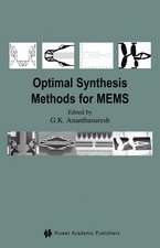 Optimal Synthesis Methods for MEMS