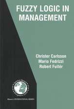 Fuzzy Logic in Management