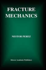 Fracture Mechanics