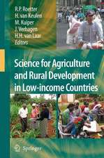 Science for Agriculture and Rural Development in Low-income Countries