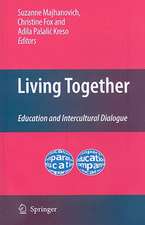 Living Together: Education and Intercultural Dialogue