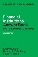 Financial Institutions Answer Book: Law, Governance, Compliance