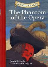 The Phantom of the Opera