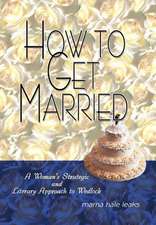 How to Get Married