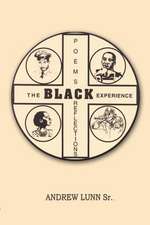 Poems Reflections The Black Experience