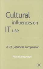 Cultural Influences on IT Use: A UK - Japanese Comparison