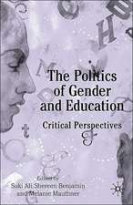 The Politics of Gender and Education: Critical Perspectives