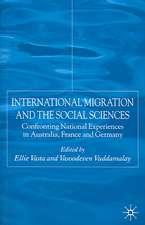 International Migration and the Social Sciences: Confronting National Experiences in Australia, France and Germany