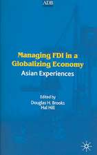 Managing FDI in a Globalizing Economy: Asian Experiences