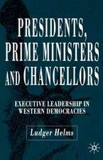 Presidents, Prime Ministers and Chancellors: Executive Leadership in Western Democracies