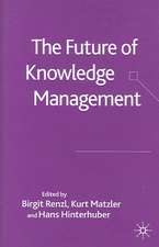 The Future of Knowledge Management