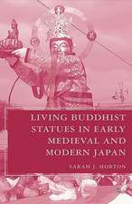 Living Buddhist Statues in Early Medieval and Modern Japan