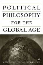 Political Philosophy for the Global Age