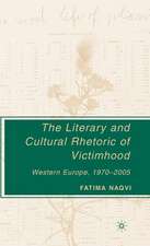 The Literary and Cultural Rhetoric of Victimhood