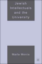 Jewish Intellectuals and the University