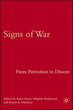 Signs of War: From Patriotism to Dissent