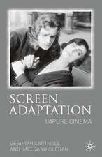 Screen Adaptation: Impure Cinema