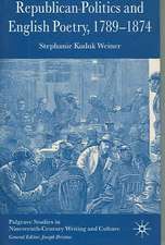 Republican Politics and English Poetry, 1789-1874