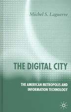 The Digital City: The American Metropolis and Information Technology