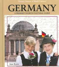 Germany: A Primary Source Cultural Guide