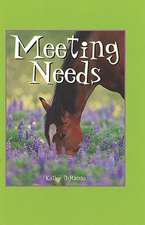 Meeting Needs