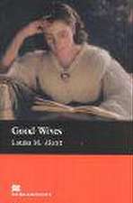 Alcott, L: Macmillan Readers Good Wives Beginner