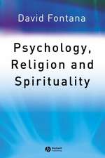 Psychology, Religion and Spirituality