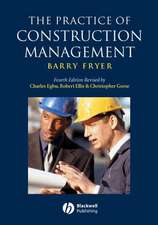 The Practice of Construction Management 4e