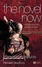 The Novel Now – Contemporary British Fiction