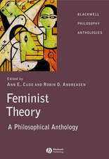 Feminist Theory – A Philosophical Anthology