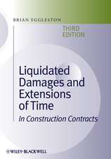 Liquidated Damages and Extensions of Time 3e