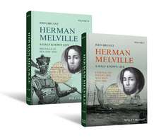 Herman Melville – A Half Known Life 2 vol set