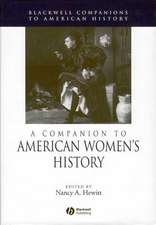 A Companion to American Women′s History