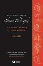 An Introduction to Chinese Philosophy – From Ancient Philosophy to Chinese Buddhism