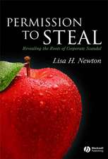 Permission to Steal: Revealing the Roots of Corporate Scandal––An Address to My Fellow Citizens