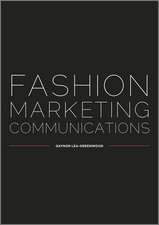 Fashion Marketing Communications