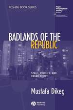 Badlands of the Republic – Space, Politics and Urban Policy