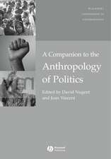 Companion to the Anthropology of Politics