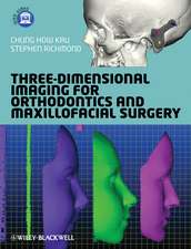 Three–Dimensional Imaging for Orthodontics and Maxillofacial Surgery